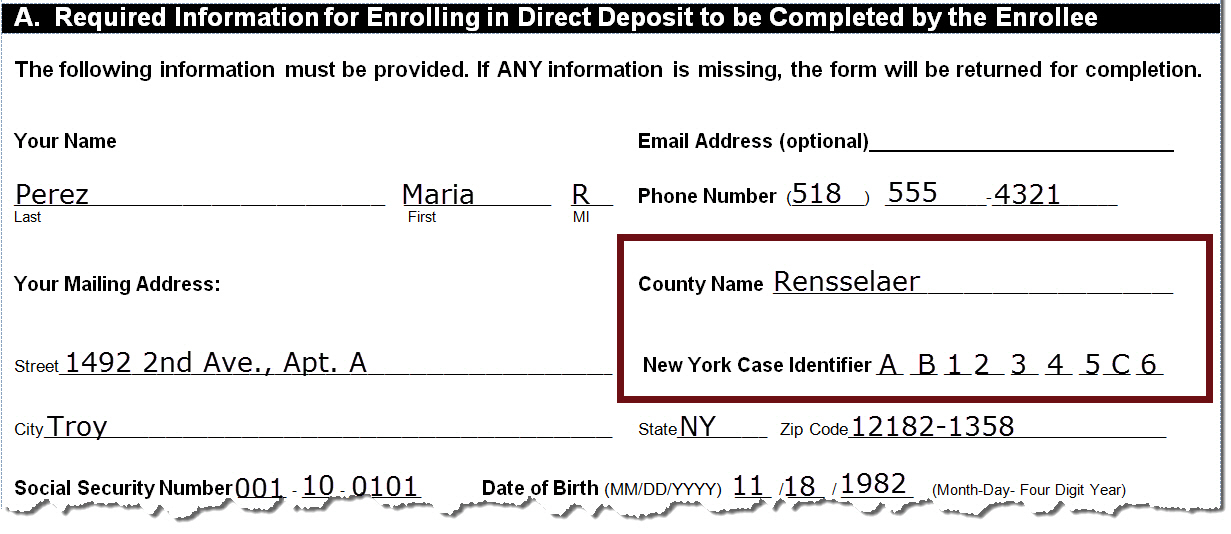 Complete your Direct Deposit Enrollment form carefully